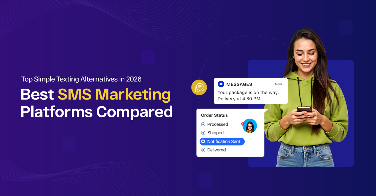 Top SimpleTexting Alternatives in 2026: Best SMS Marketing Platforms Compared.